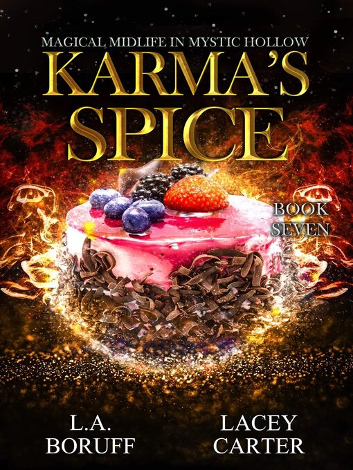 Title details for Karma's Spice by L.A. Boruff - Available